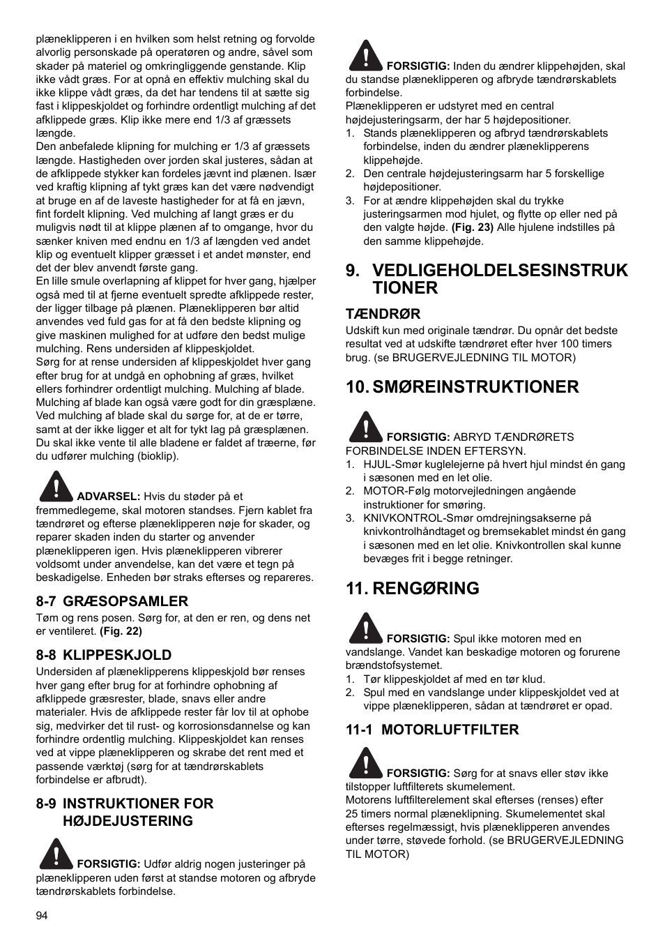 Vedligeholdelsesinstruk tioner, Smøreinstruktioner, Rengøring | Makita PLM4622 User Manual | Page 94 / 212