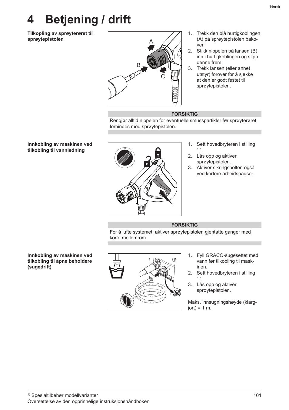 4 betjening / drift | Graco AquaMax-E 3050 User Manual | Page 101 / 396