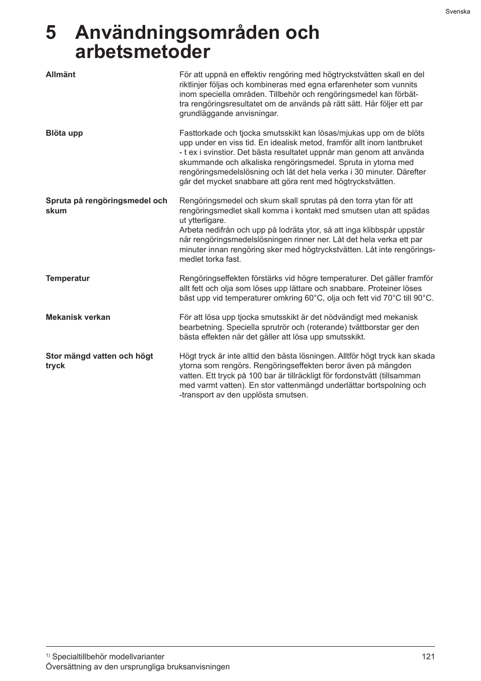 5 användningsområden och arbetsmetoder | Graco AquaMax-E 3050 User Manual | Page 121 / 396