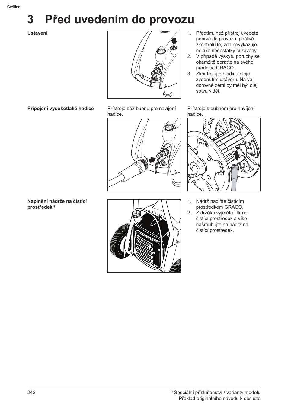 3 před uvedením do provozu | Graco AquaMax-E 3050 User Manual | Page 242 / 396