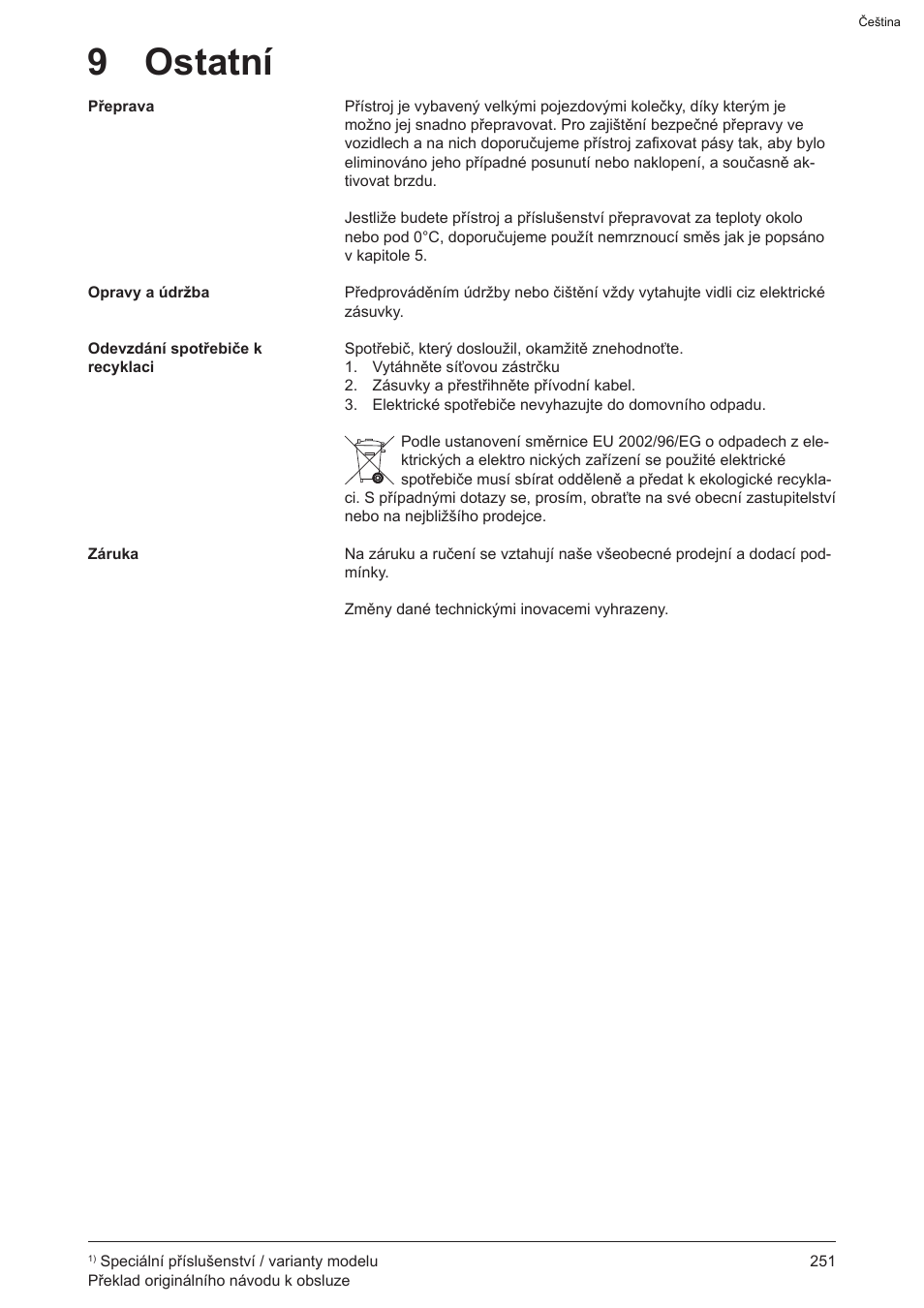 9 ostatní | Graco AquaMax-E 3050 User Manual | Page 251 / 396