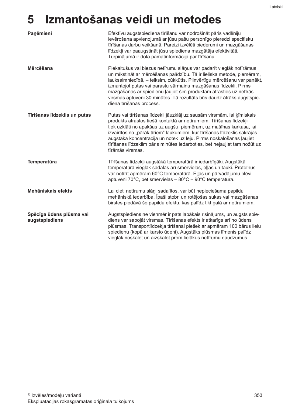 5 izmantošanas veidi un metodes | Graco AquaMax-E 3050 User Manual | Page 353 / 396