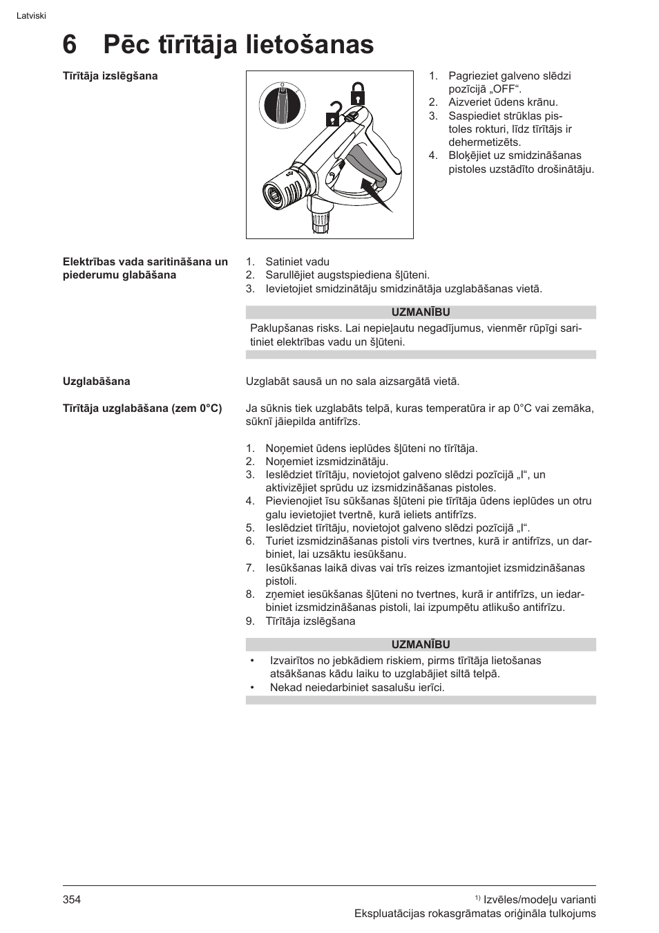 6 pēc tīrītāja lietošanas | Graco AquaMax-E 3050 User Manual | Page 354 / 396