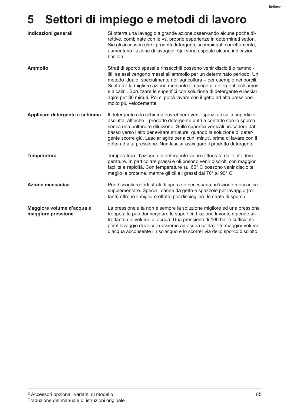 5 settori di impiego e metodi di lavoro | Graco AquaMax-E 3050 User Manual | Page 85 / 396