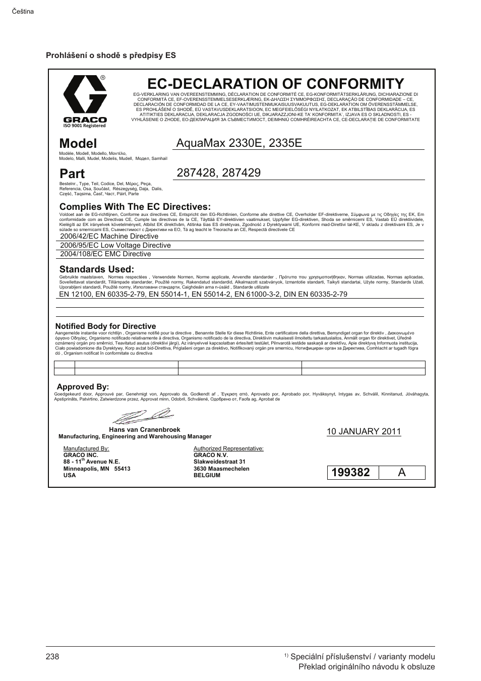 Ec-declaration of conformity, Model, Part | Complies with the ec directives, Standards used, Prohlášení o shodě s předpisy es | Graco AquaMax 2335E User Manual | Page 238 / 376