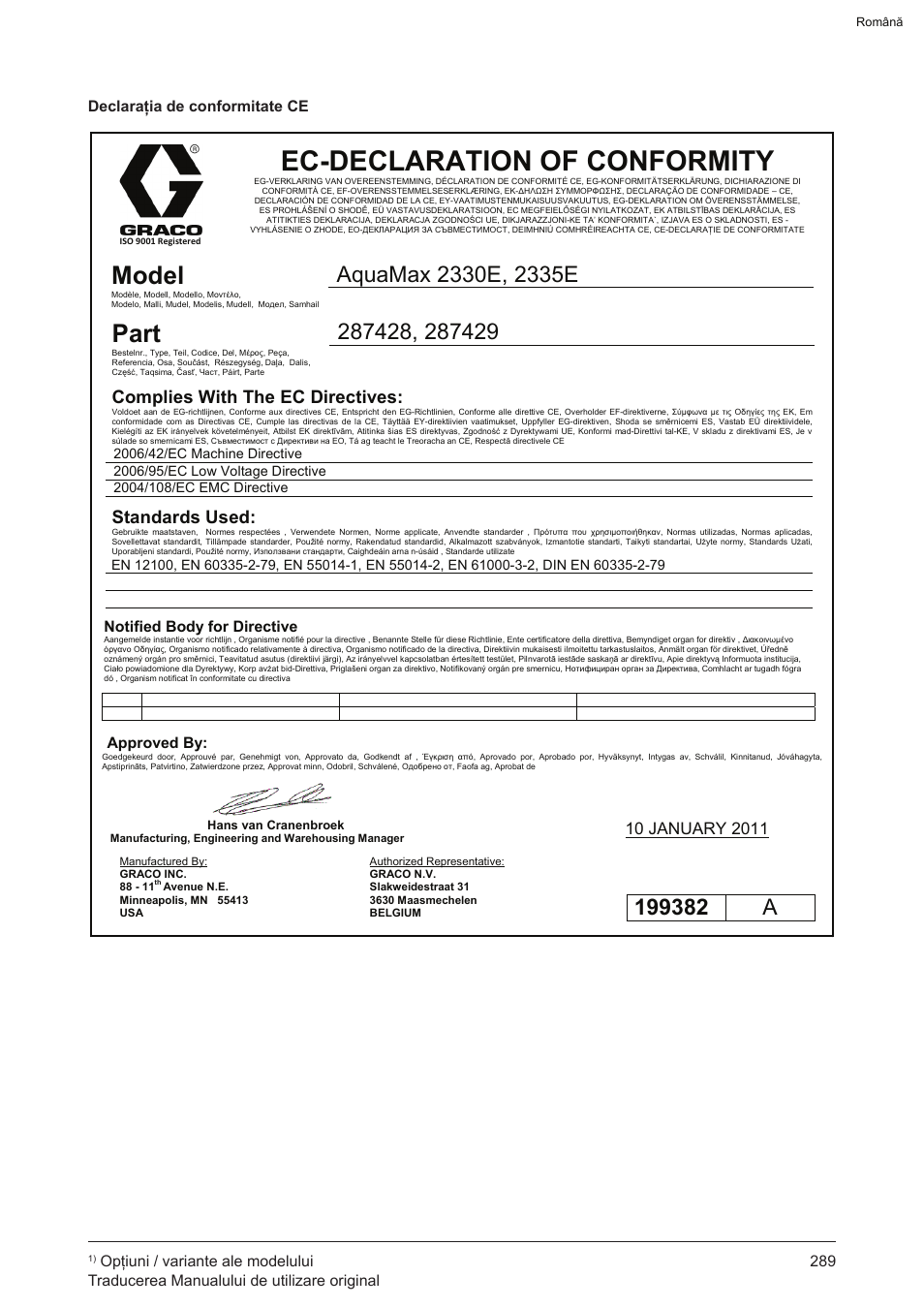 Ec-declaration of conformity, Model, Part | Complies with the ec directives, Standards used, Declaraţia de conformitate ce | Graco AquaMax 2335E User Manual | Page 289 / 376