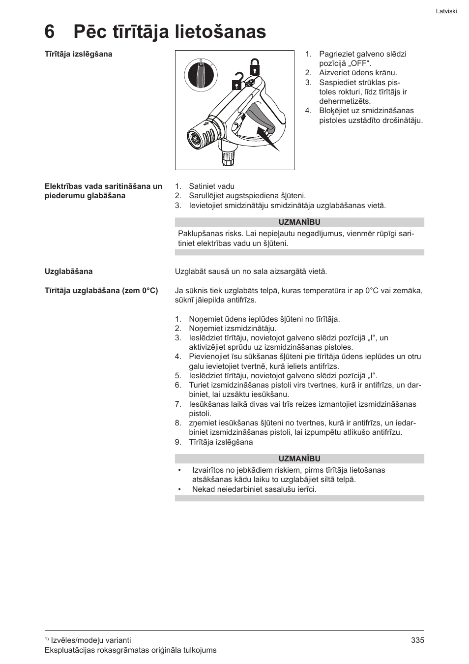 6 pēc tīrītāja lietošanas | Graco AquaMax 2335E User Manual | Page 335 / 376