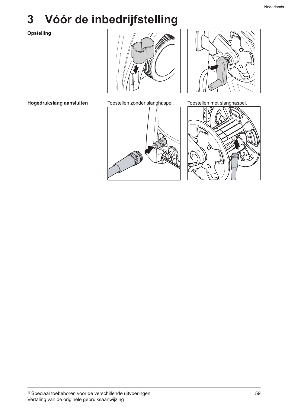 3 vóór de inbedrijfstelling | Graco AquaMax 2335E User Manual | Page 59 / 376