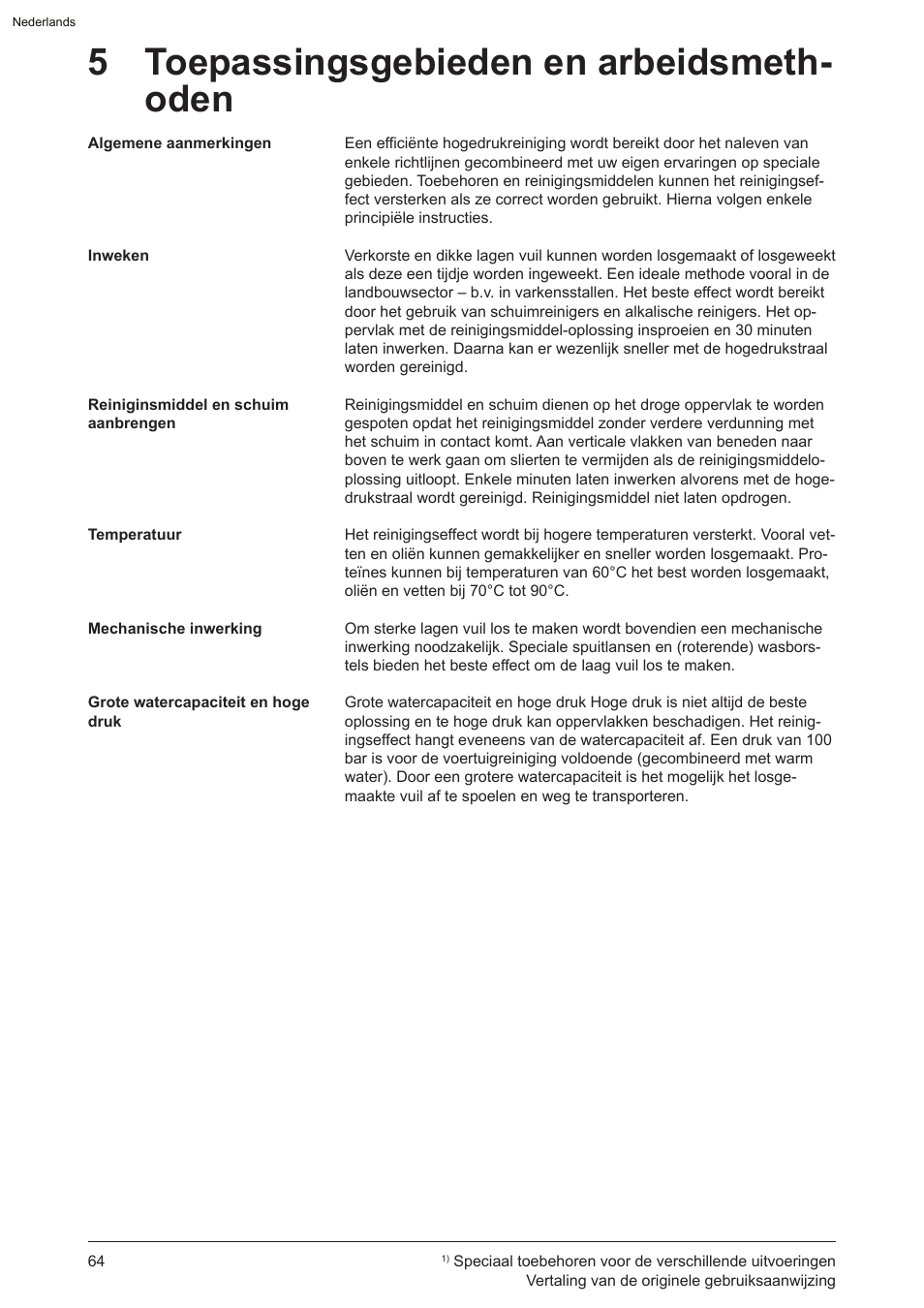 5 toepassingsgebieden en arbeidsmeth- oden | Graco AquaMax 2335E User Manual | Page 64 / 376