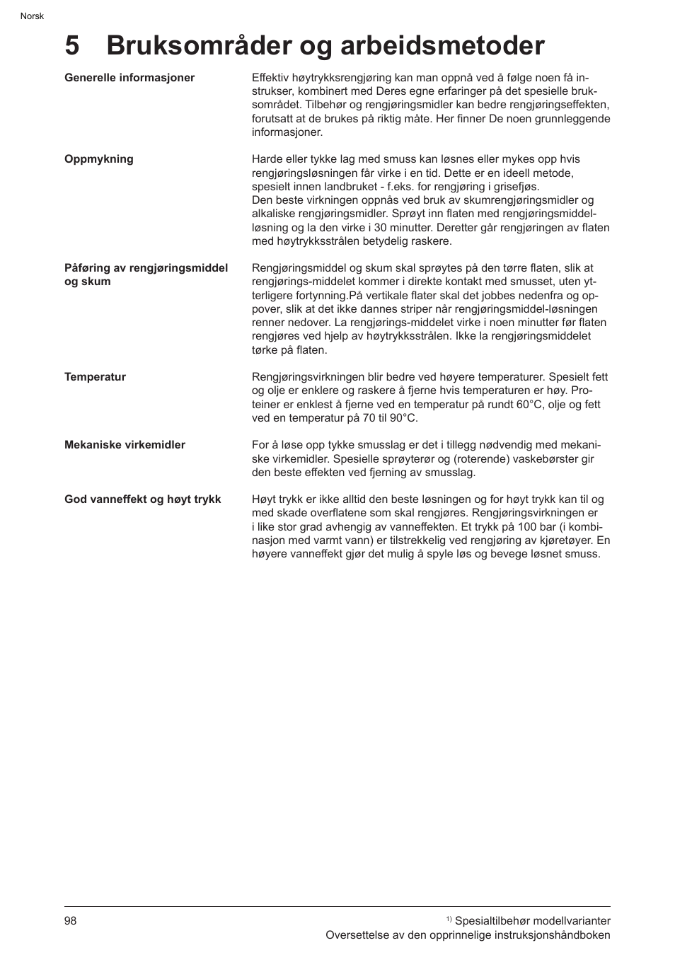 5 bruksområder og arbeidsmetoder | Graco AquaMax 2335E User Manual | Page 98 / 376