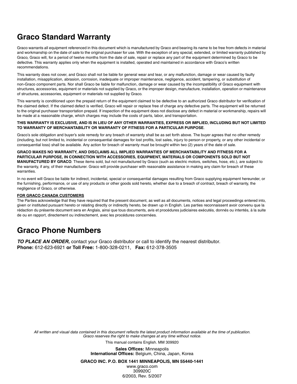 Graco standard warranty, Graco phone numbers | Graco 234418 Membrane Air Drying System User Manual | Page 6 / 6