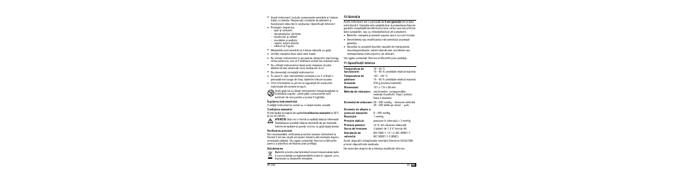 Îngrijirea instrumentului, Curã area manºetei, Verificarea preciziei | Salubrizarea, Garan ia, Specifica ii tehnice | Microlife BP A80 User Manual | Page 71 / 107