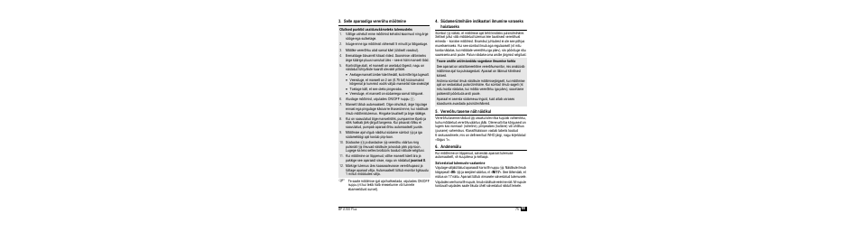 Selle aparaadiga vererõhu mõõtmine, Vererõhu taseme näit näidikul, Andmemälu | Salvestatud tulemuste vaatamine | Microlife BP A100 Plus User Manual | Page 77 / 105