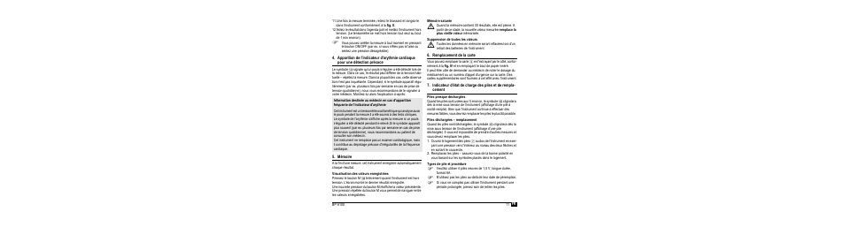 Mémoire, Visualisation des valeurs enregistrées, Mémoire saturée | Suppression de toutes les valeurs, Remplacement de la carte, Piles presque déchargées, Piles déchargées – remplacement, Types de pile et procédure | Microlife BP A100 User Manual | Page 13 / 105