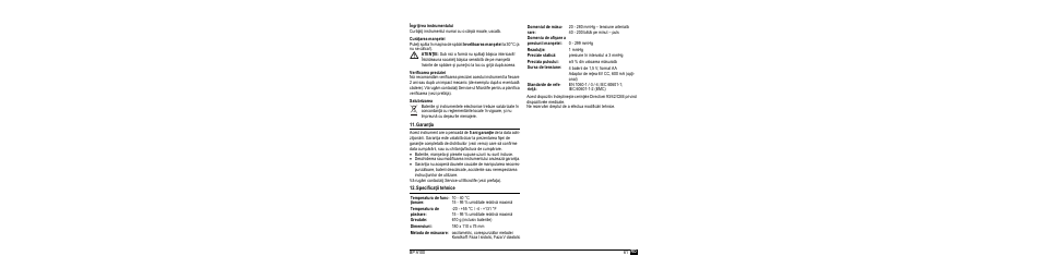 Îngrijirea instrumentului, Curăţarea manşetei, Verificarea preciziei | Salubrizarea, Garanţia, Specificaţii tehnice | Microlife BP A100 User Manual | Page 63 / 105