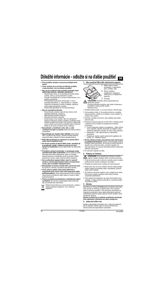 Dôležité informácie - odložte si na alšie použitie | Microlife FH 600 User Manual | Page 24 / 26