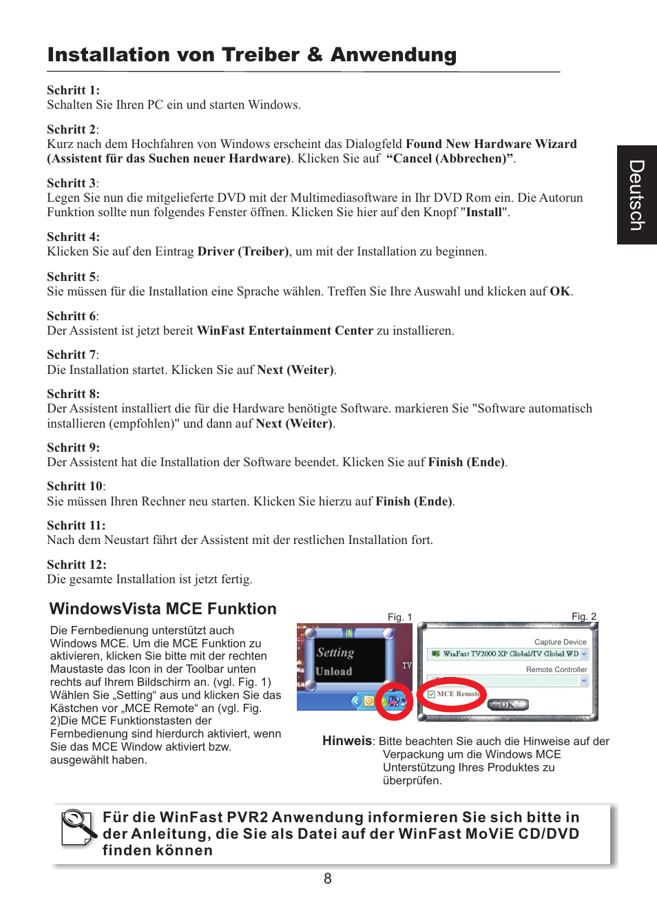 頁面 10, Installation von treiber & anwendung, De u ts c h | Windowsvista mce funktion | Leadtek WinFast PalmTop TV Plus User Manual | Page 10 / 19