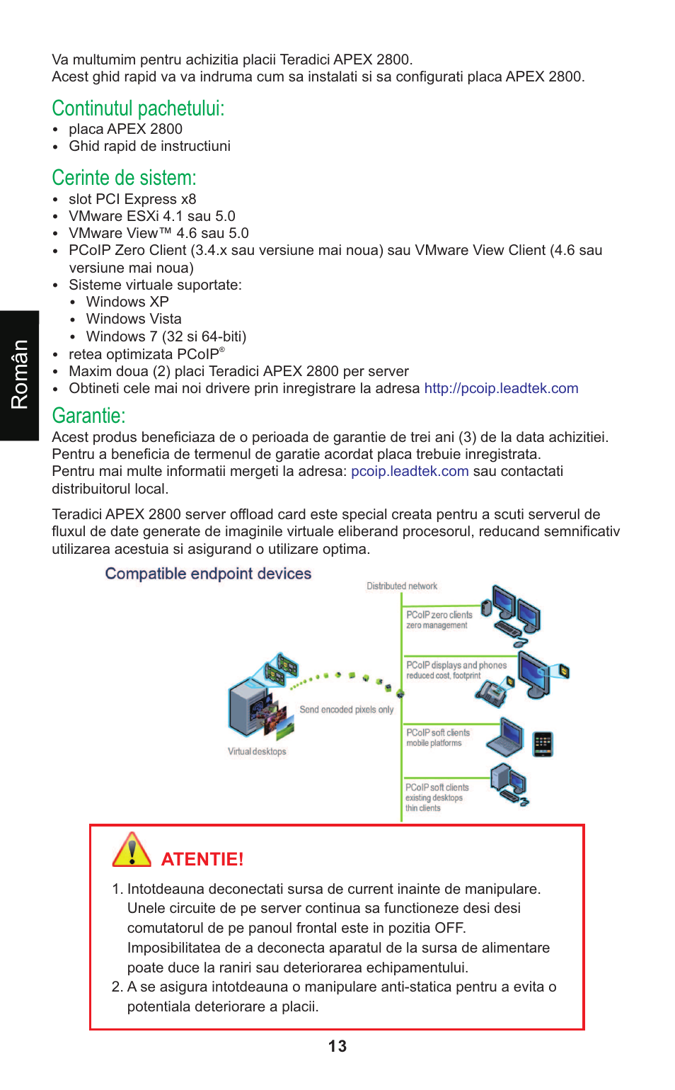 Continutul pachetului, Cerinte de sistem, Garantie | Român | Leadtek Teradici APEX 2800 User Manual | Page 16 / 83