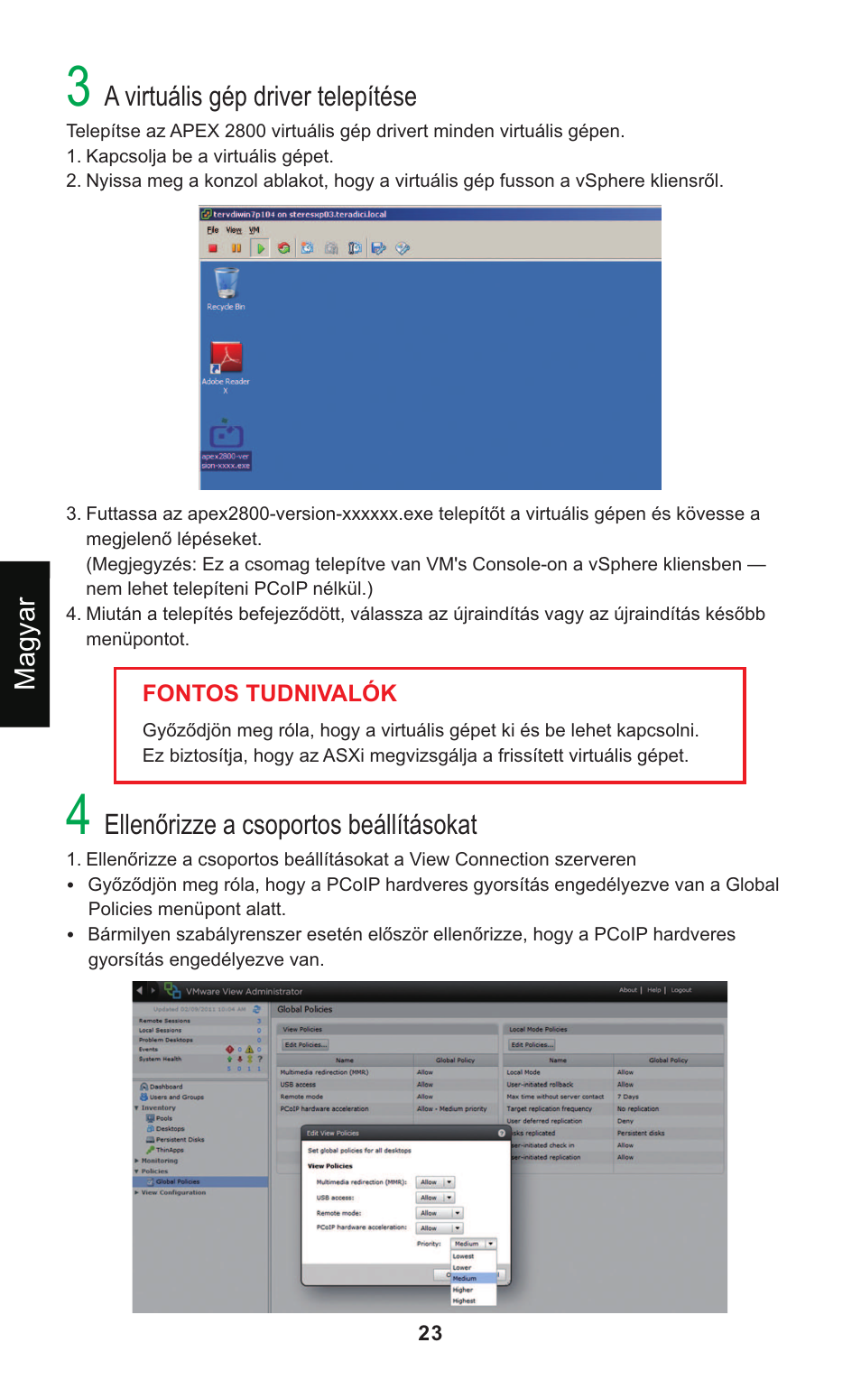 A virtuális gép driver telepítése, Ellen rizze a csoportos beállításokat ő, Magyar | Leadtek Teradici APEX 2800 User Manual | Page 26 / 83