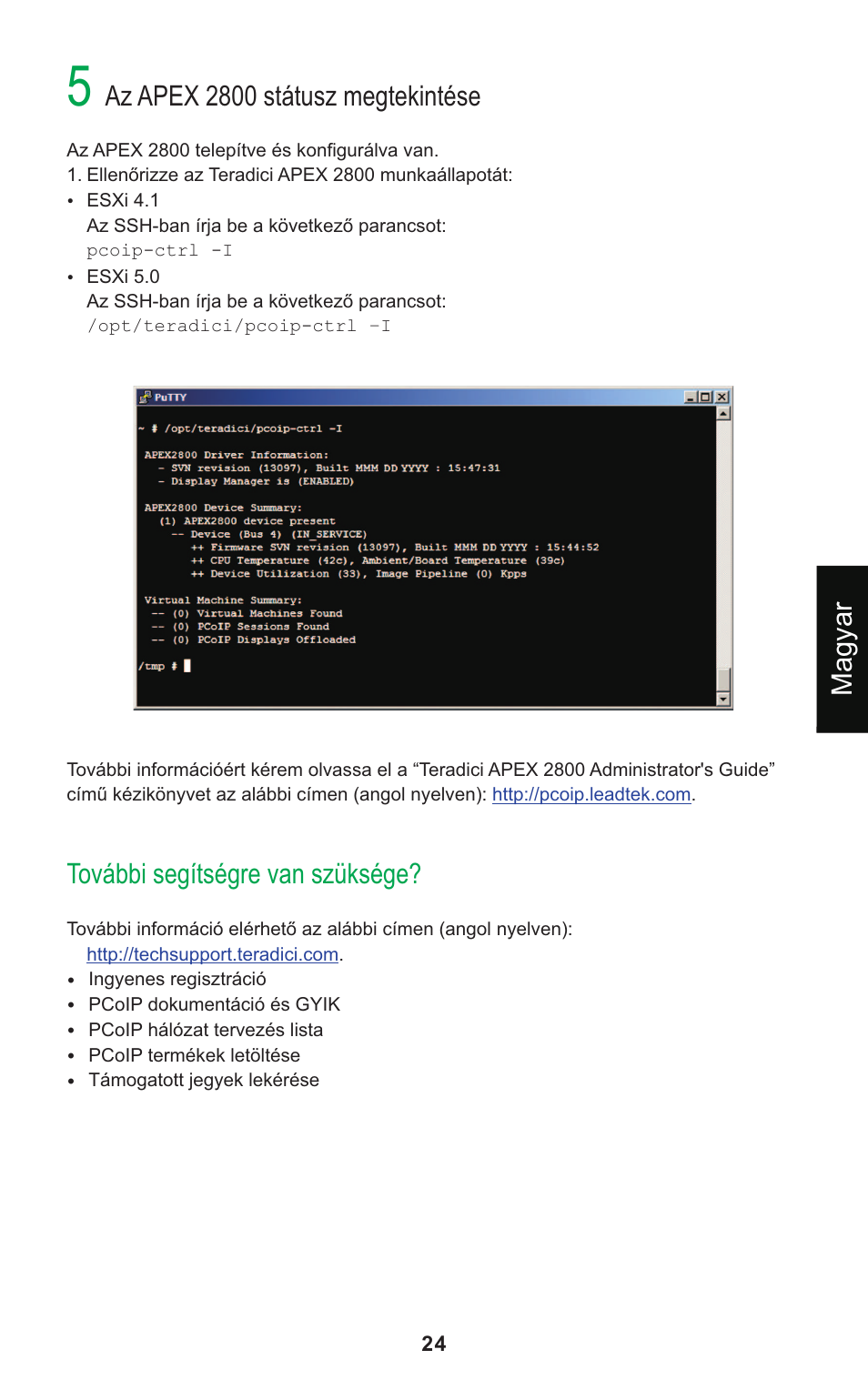 Az apex 2800 státusz megtekintése, További segítségre van szüksége, Magyar | Leadtek Teradici APEX 2800 User Manual | Page 27 / 83