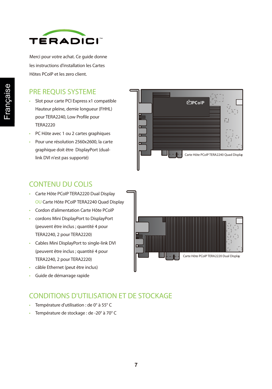 頁面 10, Française, Conditions d'utilisation et de stockage | Pre requis systeme, Contenu du colis | Leadtek TERA2240 Host Card User Manual | Page 10 / 69