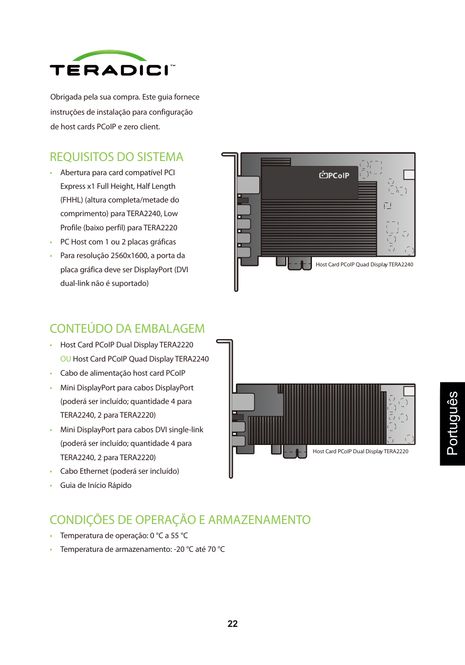 頁面 25, Português, Condições de operação e armazenamento | Requisitos do sistema, Conteúdo da embalagem | Leadtek TERA2240 Host Card User Manual | Page 25 / 69