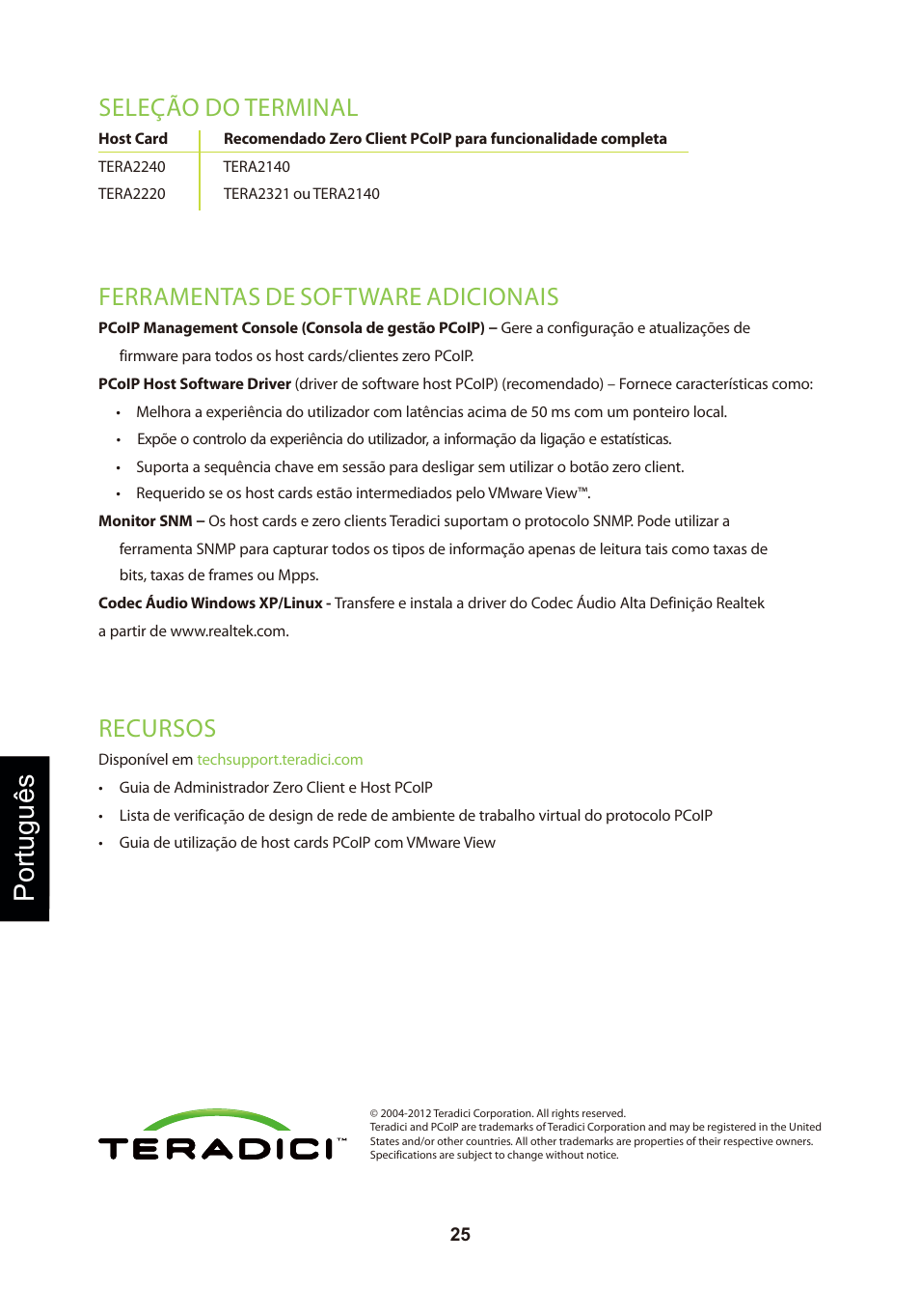 頁面 28, Português, Recursos | Seleção do terminal, Ferramentas de software adicionais | Leadtek TERA2240 Host Card User Manual | Page 28 / 69
