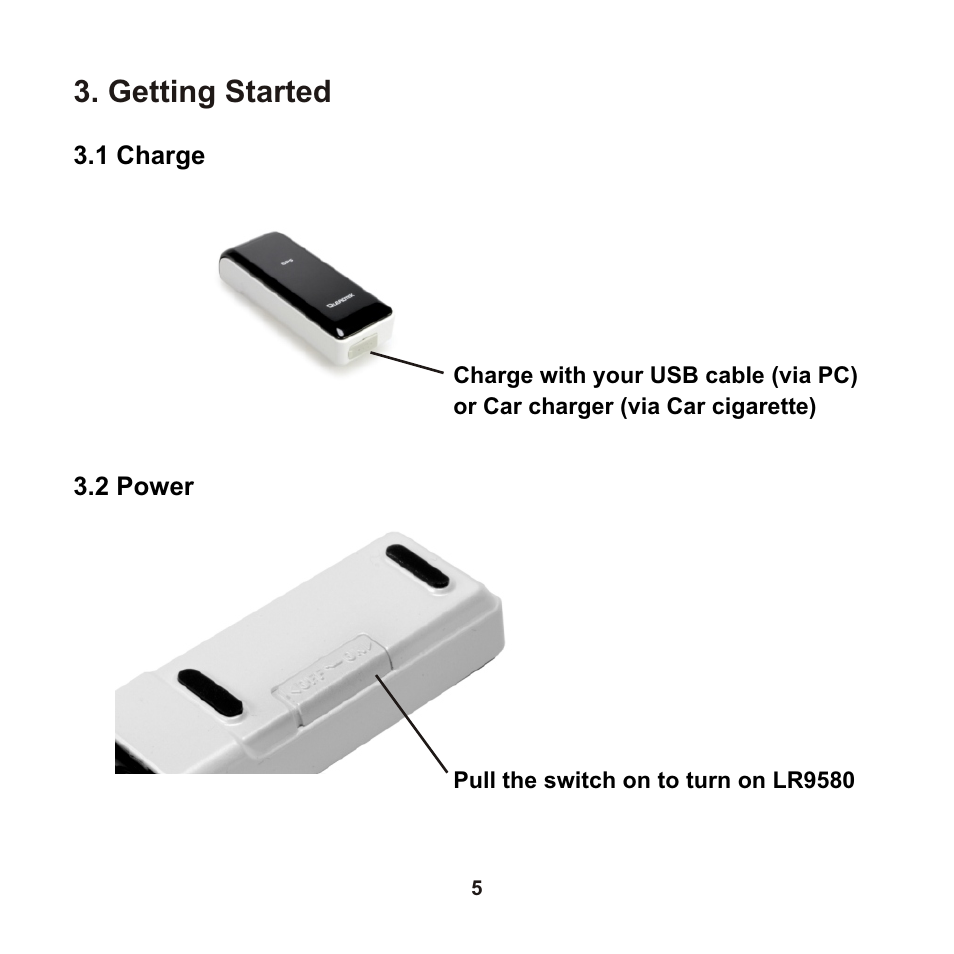Getting started | Leadtek LR9580 User Manual | Page 6 / 42