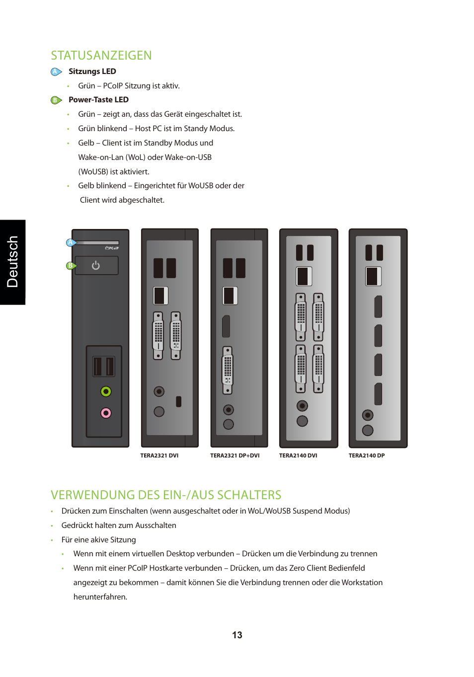頁面 16, Deutsch, Statusanzeigen | Verwendung des ein-/aus schalters | Leadtek TERA2321 Zero Client User Manual | Page 16 / 69