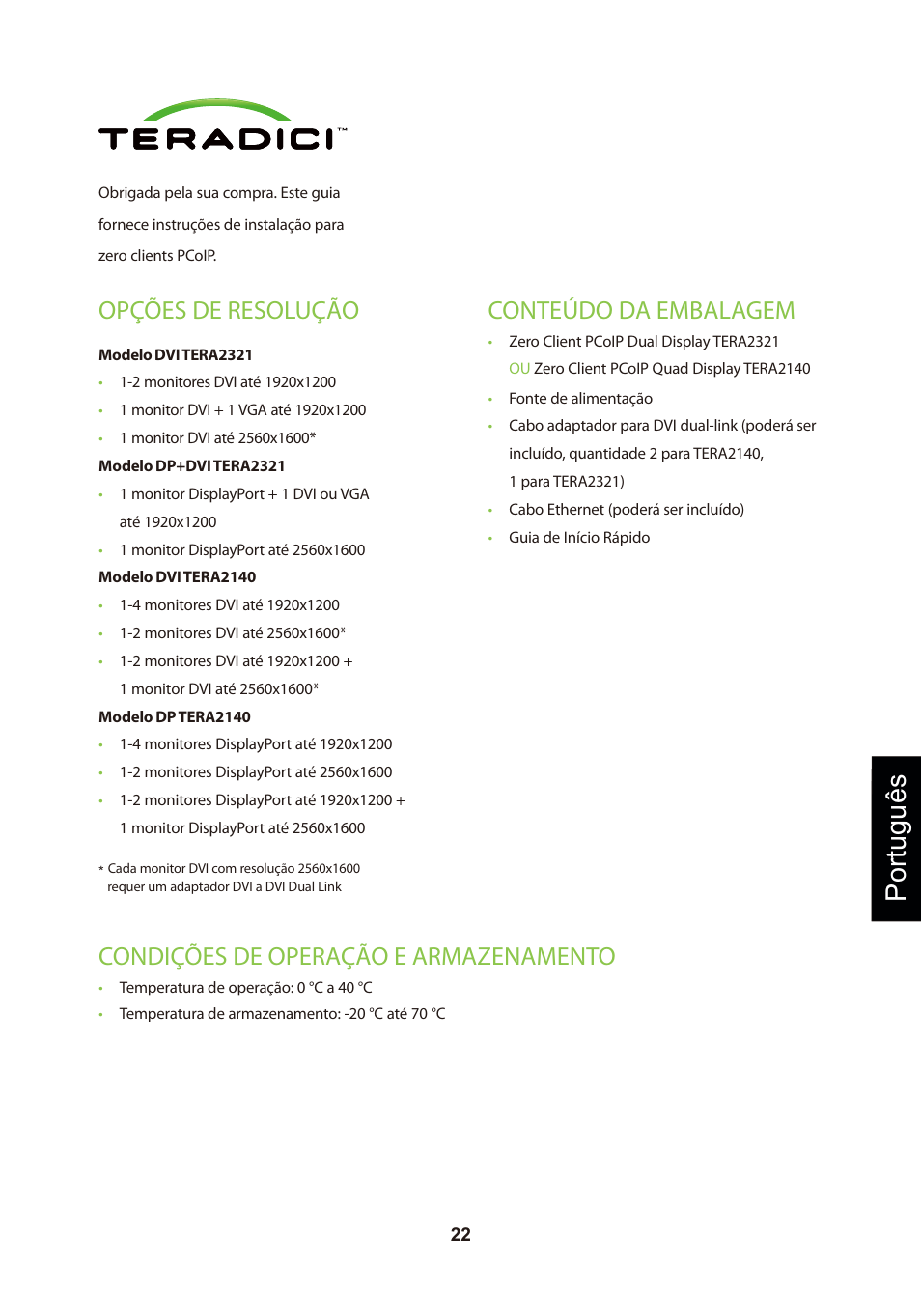 頁面 25, Português, Opções de resolução | Conteúdo da embalagem, Condições de operação e armazenamento | Leadtek TERA2321 Zero Client User Manual | Page 25 / 69