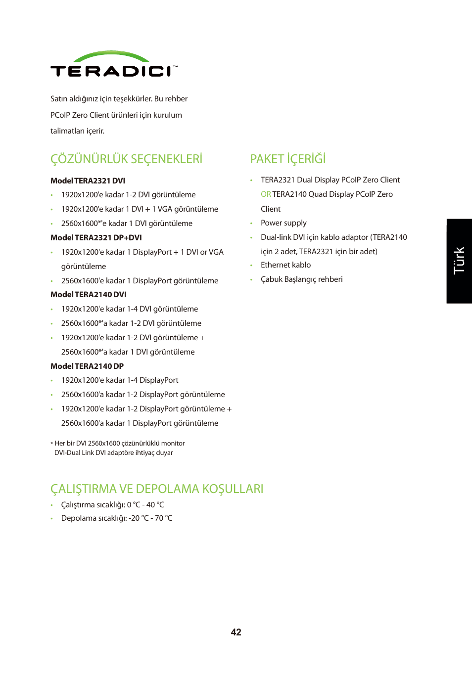頁面 45, Türk, Çözünürlük seçenekleri | Paket içeriği, Çaliştirma ve depolama koşullari | Leadtek TERA2321 Zero Client User Manual | Page 45 / 69