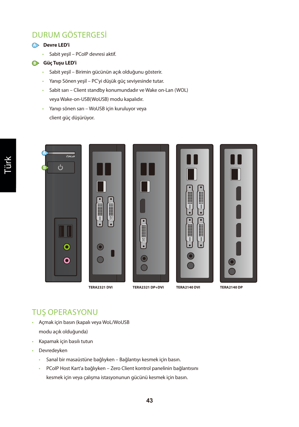 頁面 46, Türk, Durum göstergesi | Tuş operasyonu | Leadtek TERA2321 Zero Client User Manual | Page 46 / 69