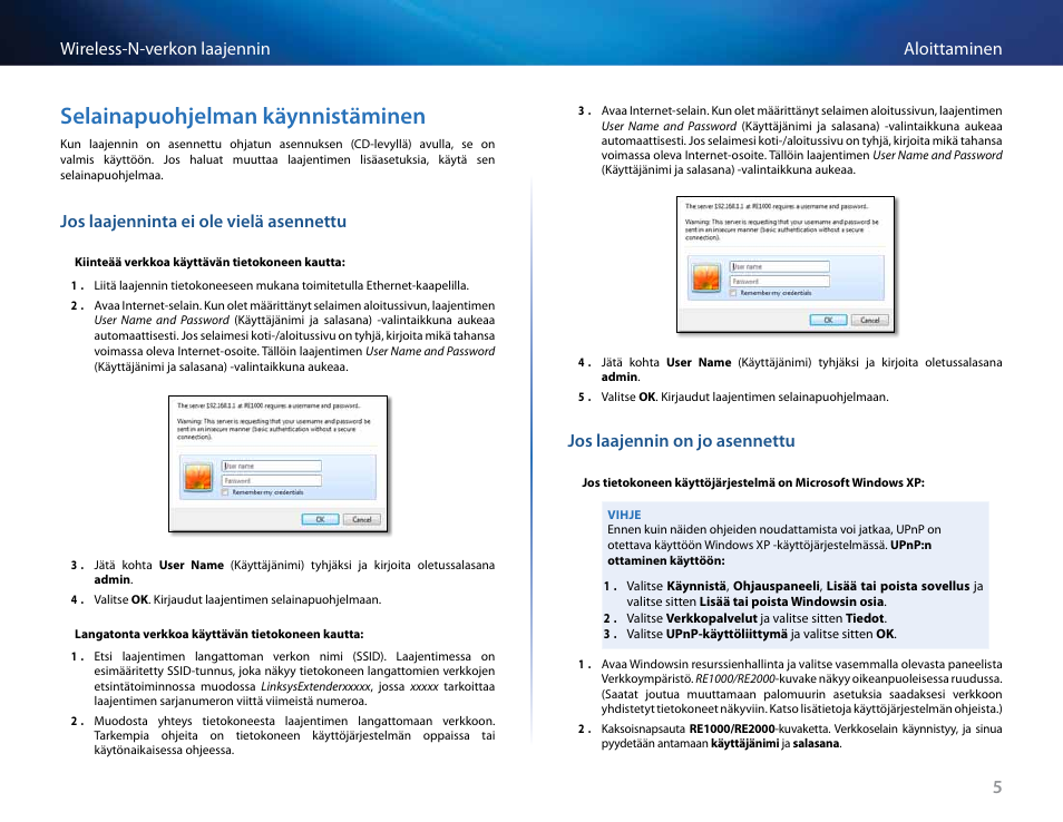 Jos laajennin on jo asennettu, Jos laajenninta ei ole vielä asennettu, Selainapuohjelman käynnistäminen | 5aloittaminen wireless-n-verkon laajennin | Linksys RE2000 User Manual | Page 155 / 457