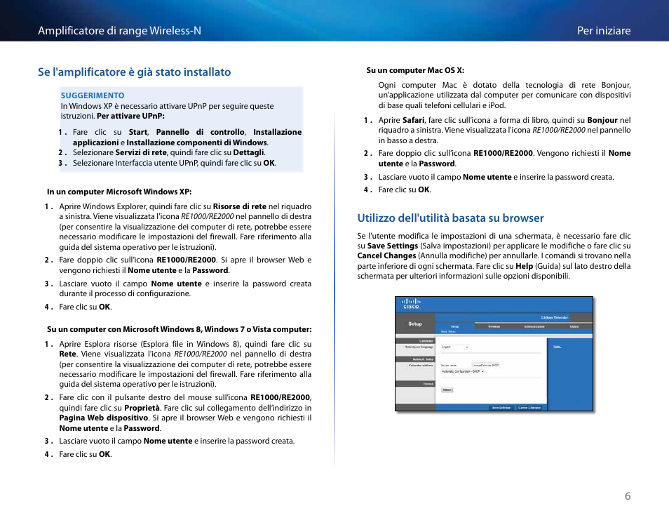 Se l'amplificatore è già stato installato, Utilizzo dell'utilità basata su browser | Linksys RE2000 User Manual | Page 239 / 457