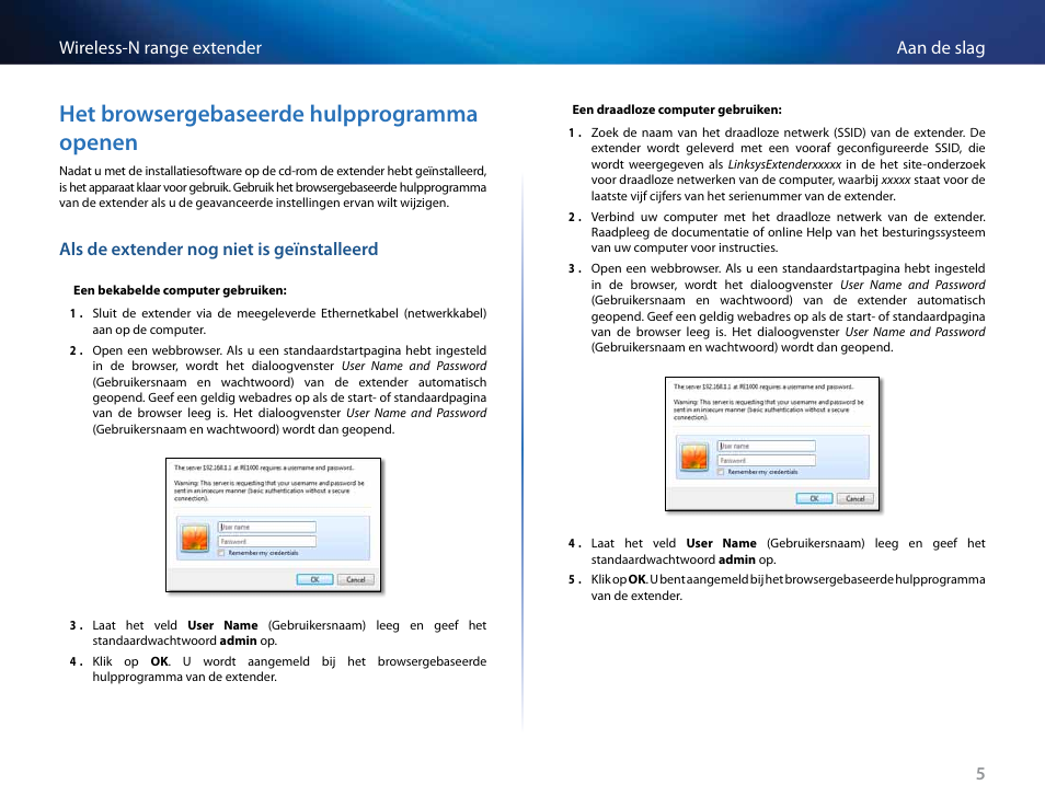 Het browsergebaseerde hulpprogramma openen, Als de extender nog niet is geïnstalleerd | Linksys RE2000 User Manual | Page 255 / 457