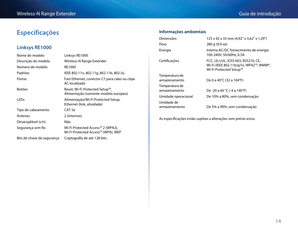 Especificações, 14 guia de introdução wireless-n range extender, Linksys re1000 | Linksys RE2000 User Manual | Page 328 / 457