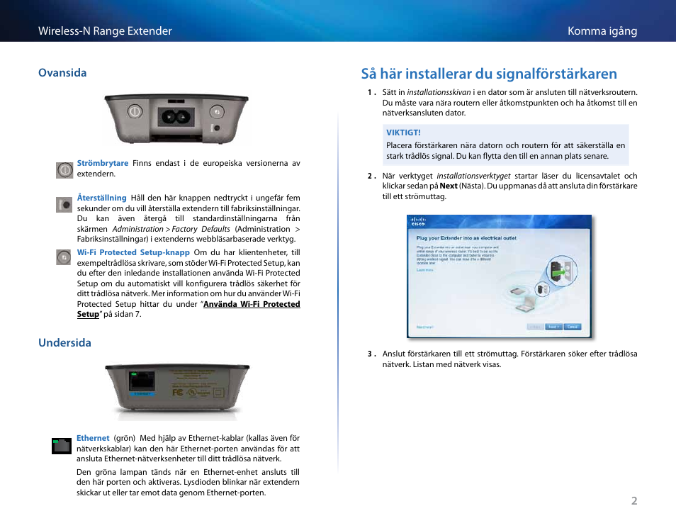 Så här installerar du signalförstärkaren | Linksys RE2000 User Manual | Page 380 / 457