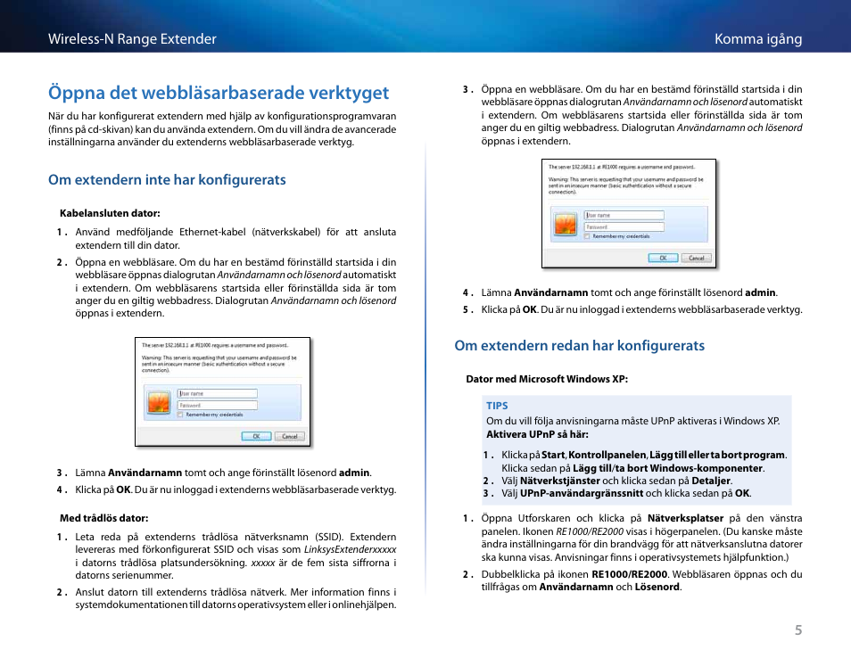 Öppna det webbläsarbaserade verktyget, Om extendern inte har konfigurerats, Om extendern redan har konfigurerats | Linksys RE2000 User Manual | Page 383 / 457