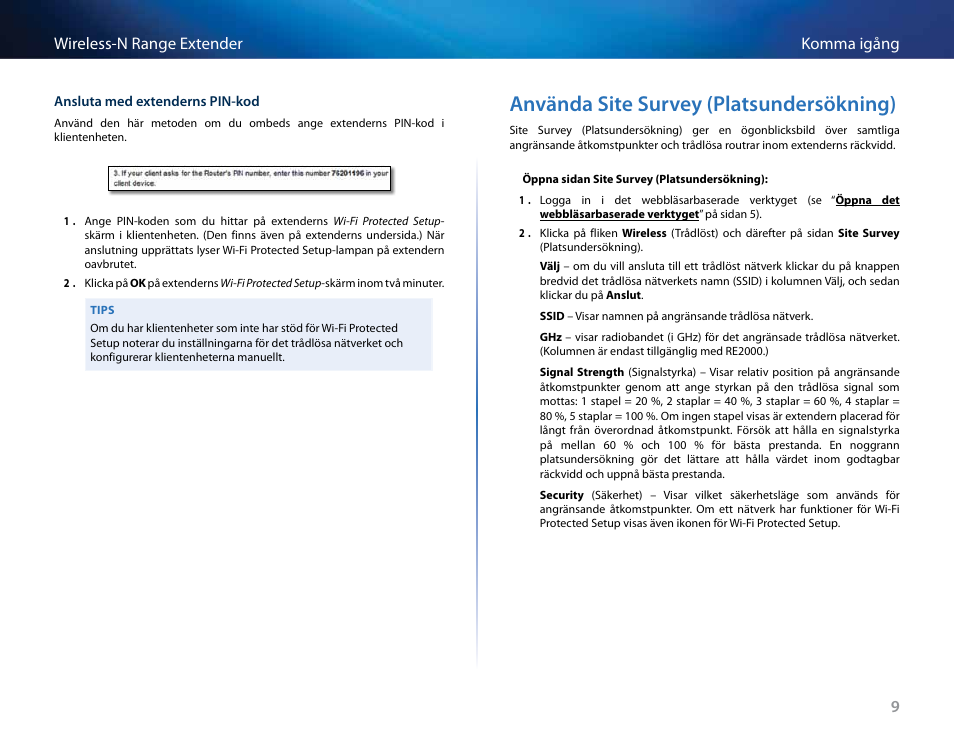 Använda site survey (platsundersökning) | Linksys RE2000 User Manual | Page 387 / 457