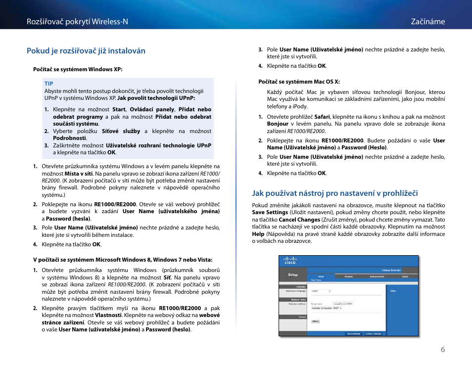 Pokud je rozšiřovač již instalován, Jak používat nástroj pro nastavení v prohlížeči | Linksys RE2000 User Manual | Page 40 / 457