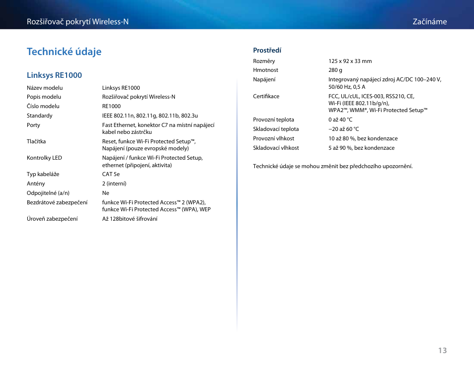 Technické údaje, 13 začínáme rozšiřovač pokrytí wireless-n, Linksys re1000 | Linksys RE2000 User Manual | Page 47 / 457