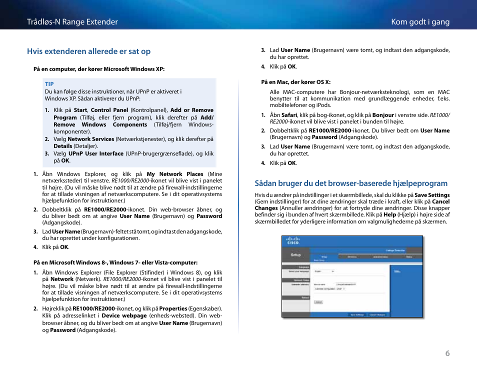 Hvis extenderen allerede er sat op, Sådan bruger du det browser-baserede hjælpeprogram | Linksys RE2000 User Manual | Page 57 / 457