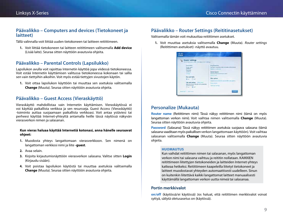 Päävalikko – parental controls (lapsilukko), Päävalikko – guest access (vieraskäyttö), Päävalikko – router settings (reititinasetukset) | Personalize (mukauta) | Linksys X-Series User Manual | Page 239 / 765