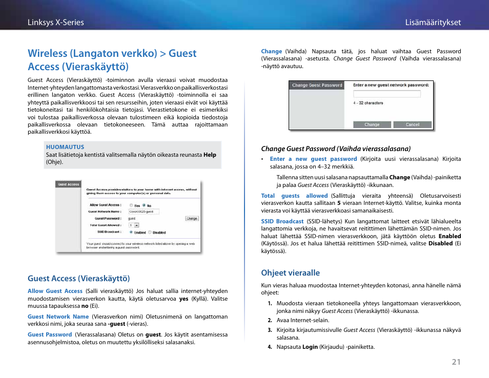 Guest access (vieraskäyttö), Ohjeet vieraalle | Linksys X-Series User Manual | Page 251 / 765