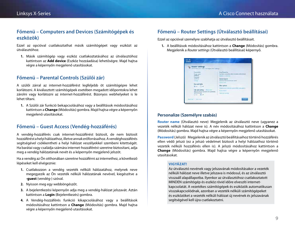 Főmenü – parental controls (szülői zár), Főmenü – guest access (vendég-hozzáférés), Főmenü – router settings (útválasztó beállításai) | Linksys X-Series User Manual | Page 325 / 765