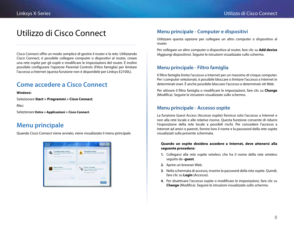 Utilizzo di cisco connect, Come accedere a cisco connect, Menu principale | Linksys X-Series User Manual | Page 381 / 765