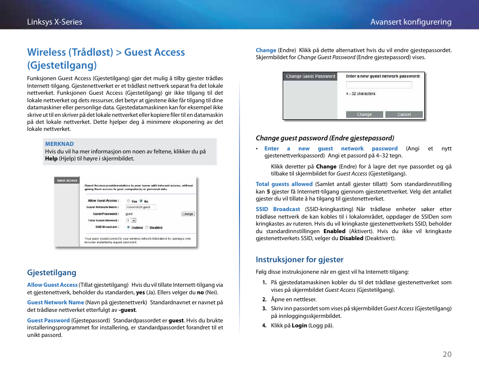 Wireless (trådløst) > guest access (gjestetilgang), Gjestetilgang, Instruksjoner for gjester | 20 avansert konfigurering linksys x-series | Linksys X-Series User Manual | Page 450 / 765