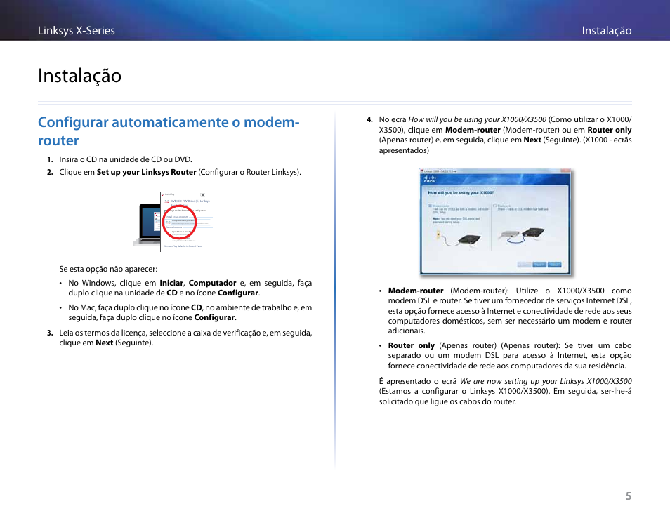 Instalação, Configurar automaticamente o modem-router, Configurar automaticamente o modem- router | 5instalação linksys x-series 5 | Linksys X-Series User Manual | Page 489 / 765