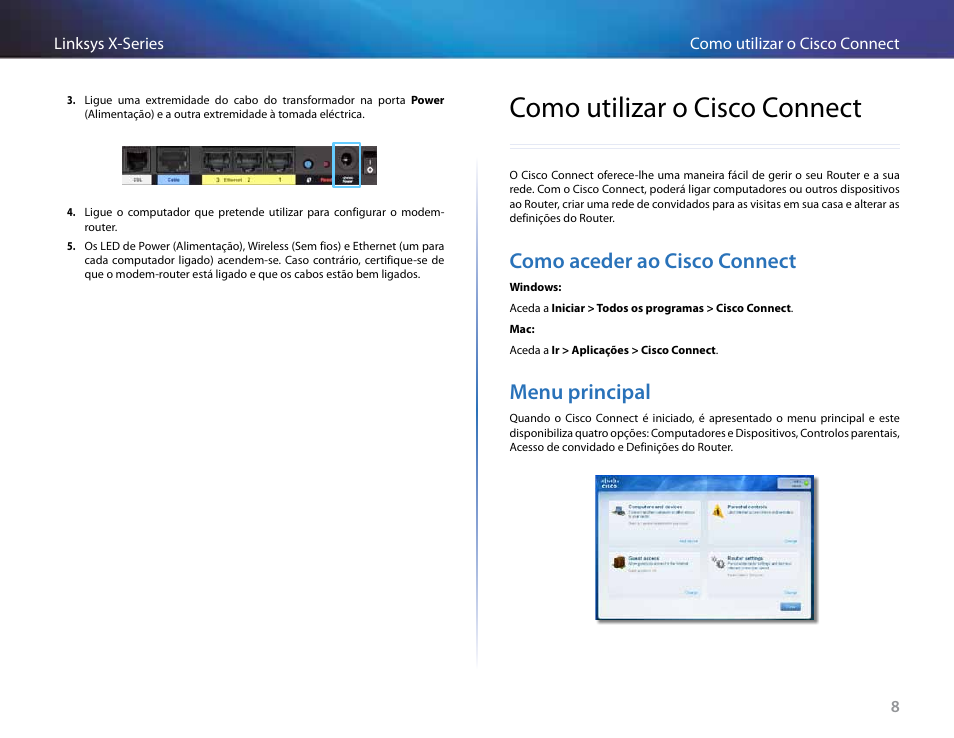 Como utilizar o cisco connect, Como aceder ao cisco connect, Menu principal | Como aceder ao cisco connect menu principal | Linksys X-Series User Manual | Page 492 / 765