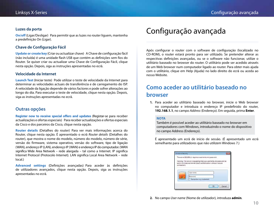 Outras opções, Configuração avançada, Como aceder ao utilitário baseado no browser | Linksys X-Series User Manual | Page 494 / 765